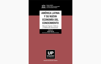 América Latina y su Nueva Economía del Conocimiento