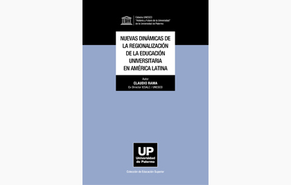 Nuevas dinámicas de la regionalización de la educación universitaria en América Latina